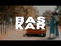 Bas Kar Official Video YXNG SXNGH Harman New Punjabi Song 2022 Latest Punjabi Song 2022 mp3