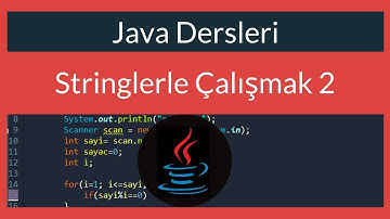 Java Dersi 18 : Stringlerle Çalışmak 2