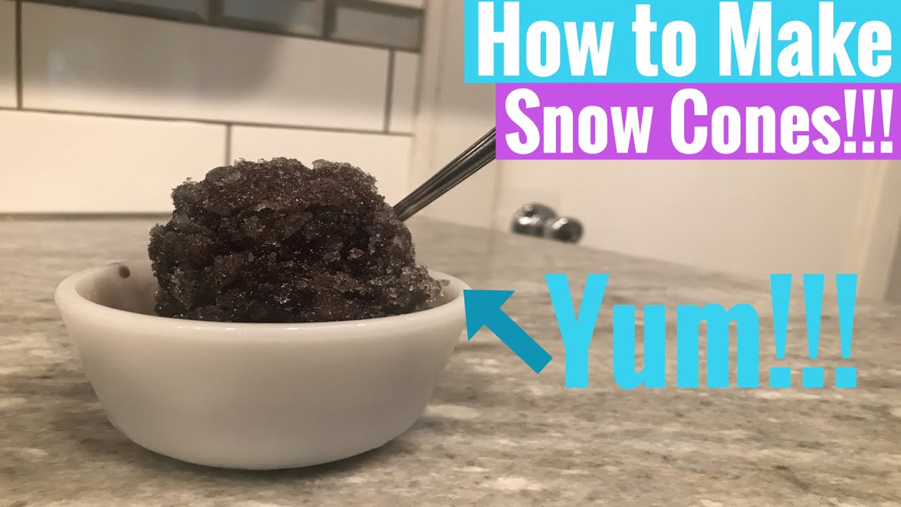 How to Make Snow Cones and Snow Cone Syrup!!! - YouTube