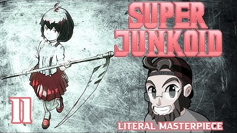 SUPER JUNKOID | FIRST PLAYTHROUGH | PART 2