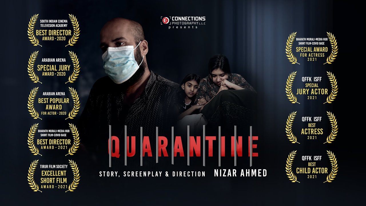 QUARANTINE | COVID-19 | Malayalam short film (with english subtitles) | Dubai, UAE | Nizar Ahmed