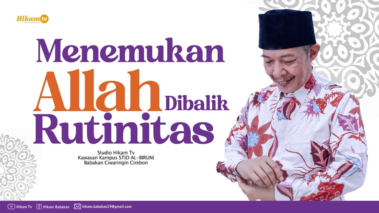 Menemukan Allah di balik Rutinitas