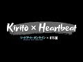 kirito x heartbeat