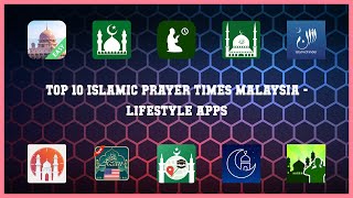 Top 10 Islamic Prayer Times Malaysia Android Apps screenshot 1