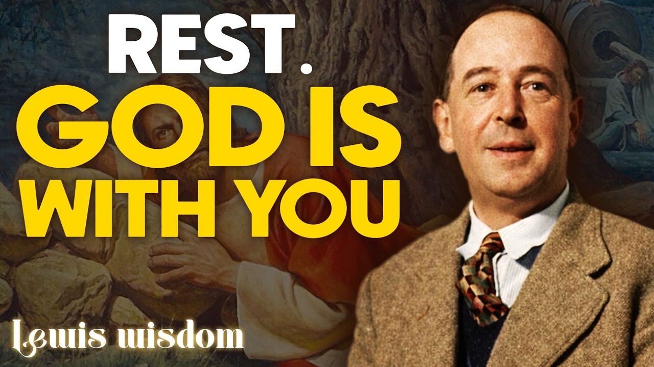 God Is Near Tonight — Rest in His Peace | C.S. Lewis Wisdom