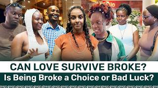 CAN LOVE SURVIVE BROKE? | Is Being Broke a Choice or Bad Luck? | Freezone Uganda