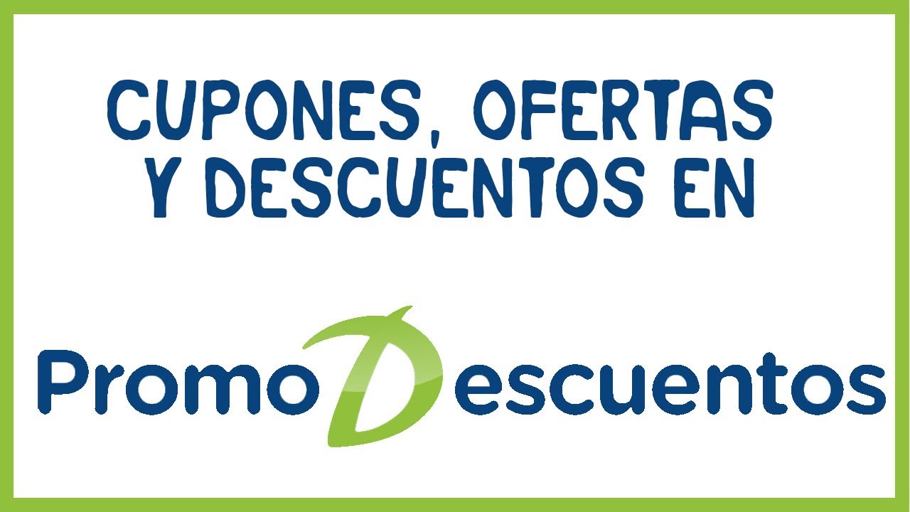 🟢 PROMODESCUENTOS La MEJOR página para encontrar OFERTAS, cupones y  DESCUENTOS 