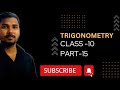 trigonometry ratios (CBSE,BSEB,ICSE) Class 10th