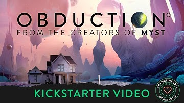 Obduction Kickstarter Video