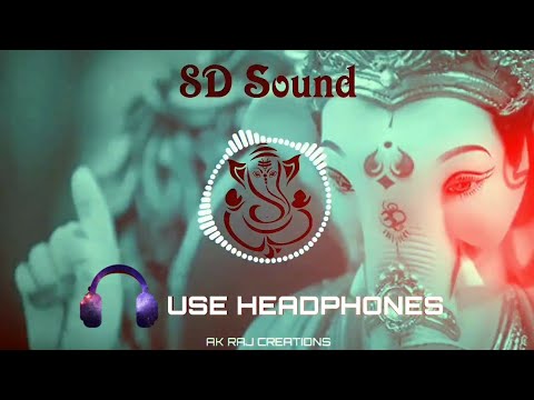 Tuch Sukhkarta Tuch Dukhharta DJ Song  8D Sound  Use Headphones     