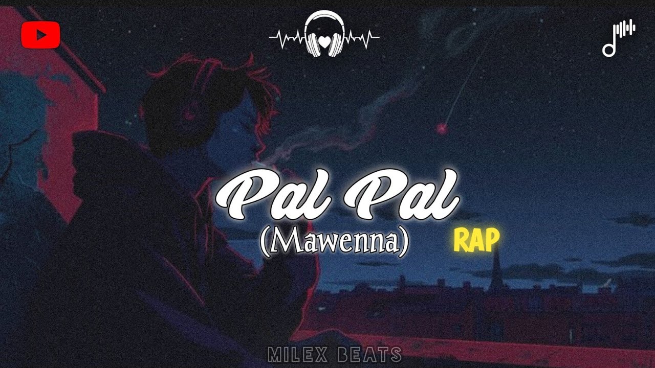 Pal Pal Rap || Mavenna Rap || 2025 Best Rap 😘🤍🍃  