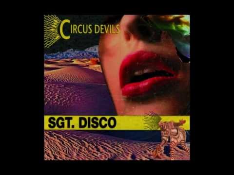 Circus Devils — Circus Devils - Pattern Girl