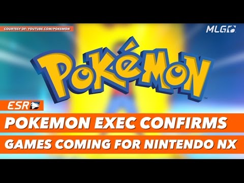 New Pokémon​ games are coming to the Nintendo​ NX!