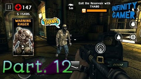 12. Into The Well - Dead Trigger 2 - Walkthrough Gameplay BY #INFINITYGAMER