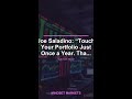 Joe Saladino: “Touch Your Portfolio Just Once a Year. Tha...