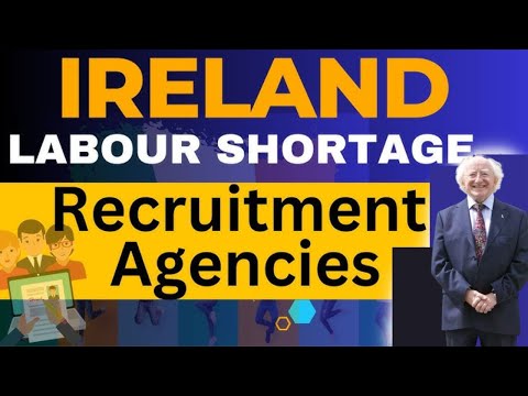 Top Ireland Recruitment Agencies 2023 For Foreign Workers| How To Apply For Jobs In Ireland? Apply