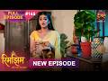 Rimjhim Choti Umar Bada Safar Full Episode 145 9 March 2026 Full HD Newepisode Dangal TV