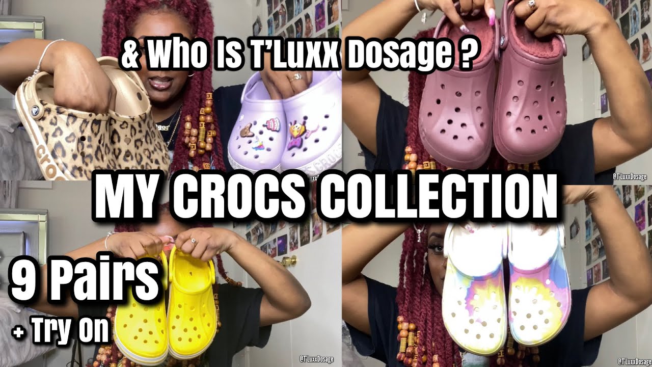 Crocs Collection +TRY ON | Who Is T’Luxx Dosage?