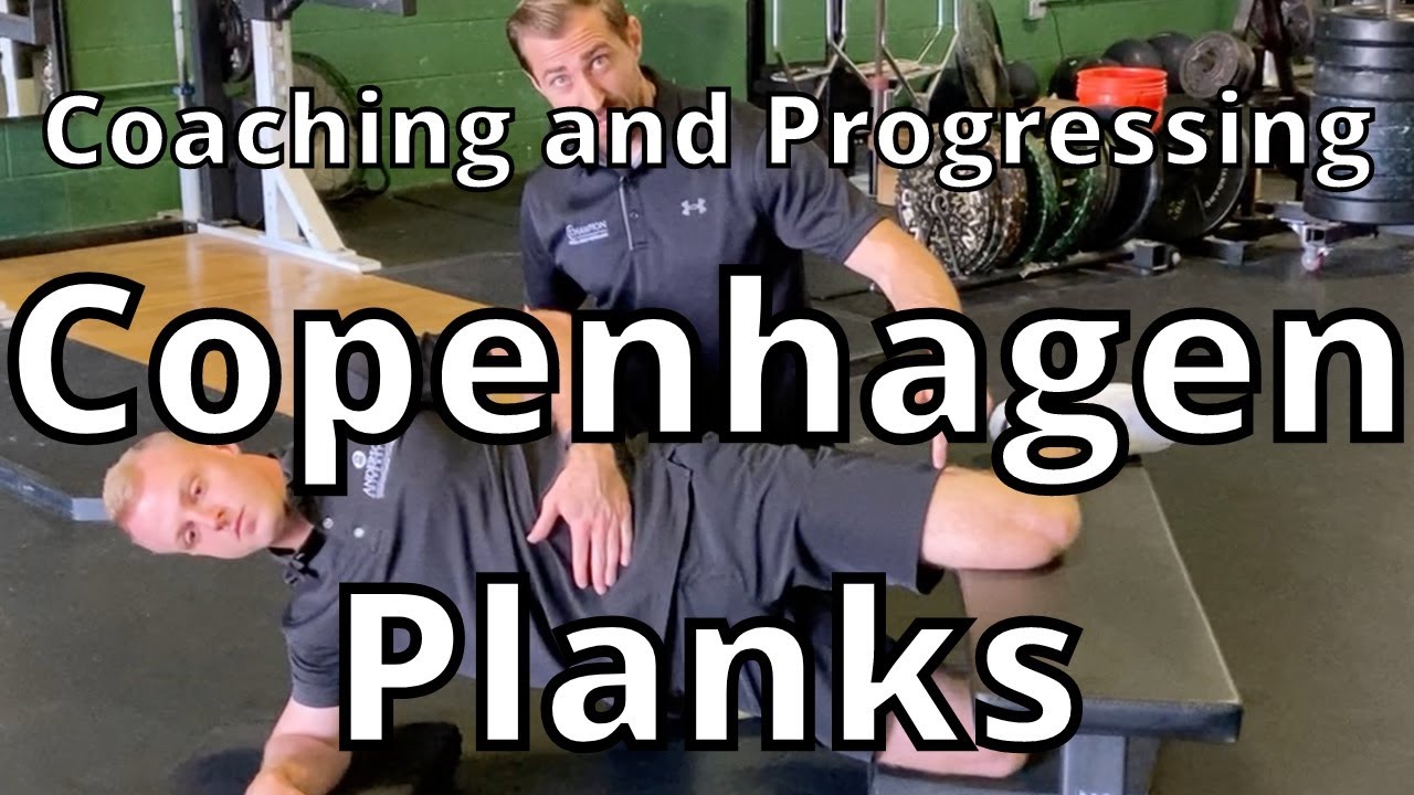 Copenhagen Planks | Coaching and Progressing for Physical Therapists | Adductor, Core Strength