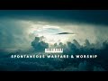 SPONTANEOUS WARFARE  1 HOUR WORSHIP INSTRUMENTAL