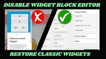 How to disable widget block editor on WordPress and Restore  Classic WordPress Widgets Bangla