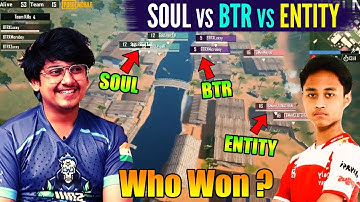 SOUL Vs BTR VS TSM Entity Fight 😍 | Most Intense Fight Of PMPL Scrims