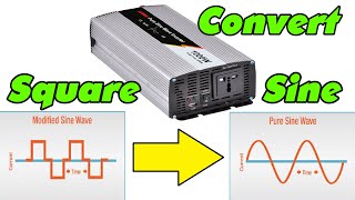 Convert Square-Wave Inverter into Sine-Wave Inverter