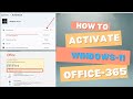 Windows 10/11 and Office 365 Activation , FREE . How to activate win-11 and office 365 for FREE.