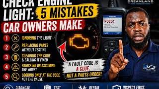 Check Engine Light On 5 Mistakes Car Owners Make