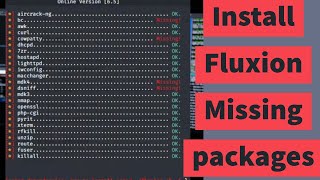 How to fix fluxion missing packages bc,cowpatty and any package