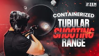 Zen Containerised Tubular Shooting Range Ctsr