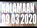 KALAMAAN 09 MARCH 2020