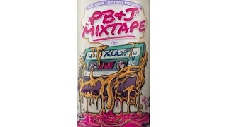 PB & J Mixtape Glutten Free Sour - Xul Brewing