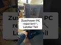 PC repariert & zurückgeschickt – Finale | Zuschauer-PC Teil 8