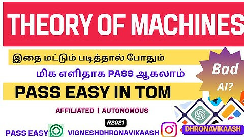 Pass easy in TOM | Theory of Machines | R21 | Anna University | Autonomous | DHRONAVIKAASH 