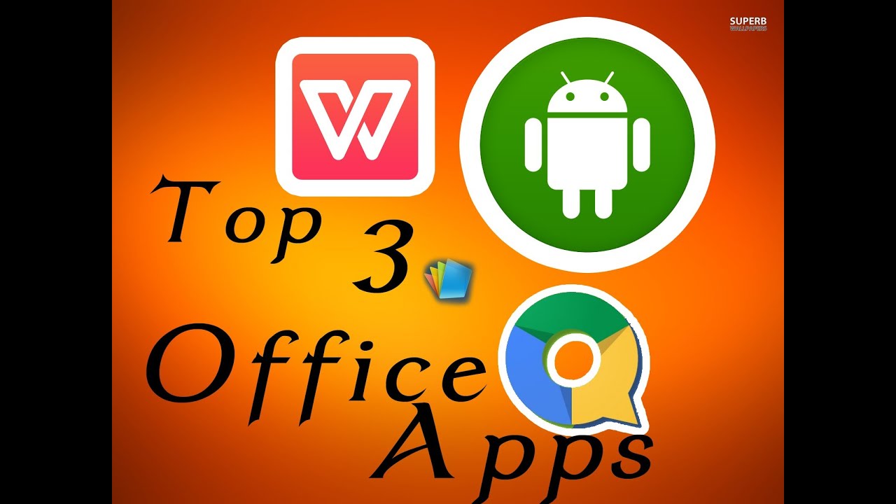 Top 3 Office apps For android YouTube
