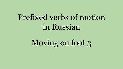 Russian prefixed verbs of motion 3: приходить / прийти