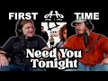 Need you tonight  inxs  andy  alex first time reaction