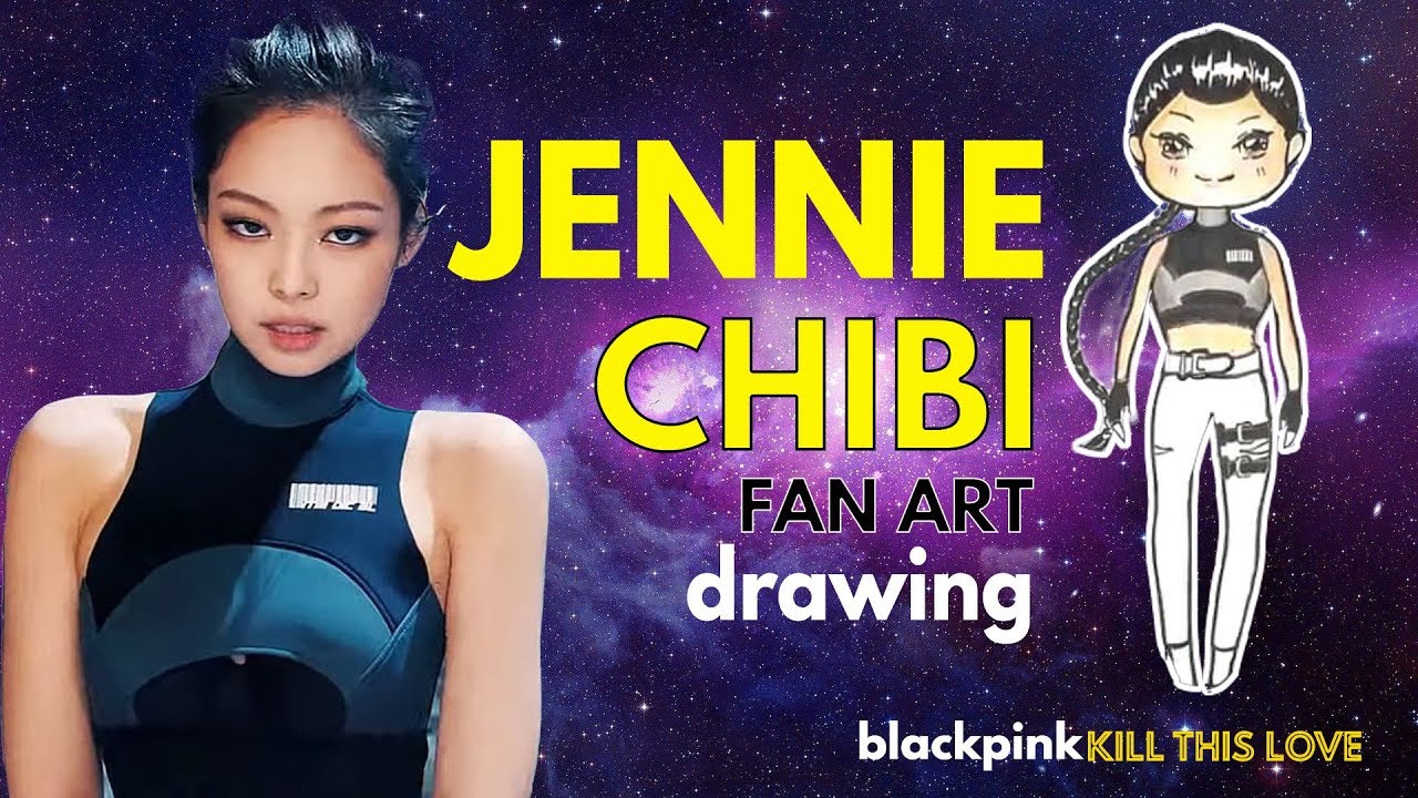 Jennie Blackpink kill this love chibi drawing - YouTube