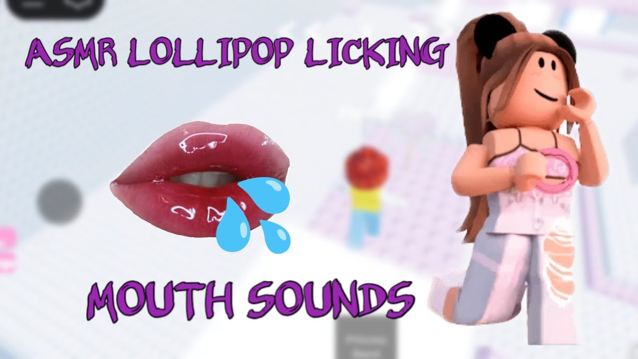 ROBLOX ASMR Lollipop Licking And Pure Mouth Sounds YouTube 