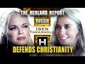 Russia: Defender of Christianity -  Iben Thranholm, Hanne Herland Report TV