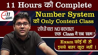 11 hours ! NUMBER SYSTEM - Complete Topic Part - 1 ! Revision ! Full Package ! By Abhinay Sharma