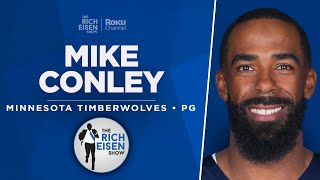 Mike Conley Talks Timberwolves’ Hot Start, Wembanyama & More with Rich Eisen | Full Interview