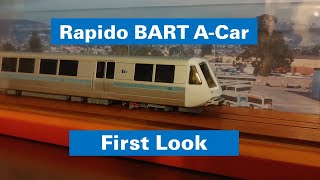 Rapido BART HO scale Legacy Fleet: A Car First Look!