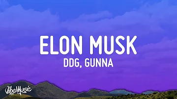 [1 HOUR 🕐] DDG - Elon Musk ft Gunna (Lyrics)