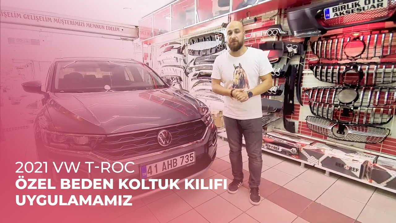 2021 VW T-Roc // Özel Beden Koltuk Kılıfı Uygulamamız