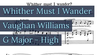 Whither Must I Wander High Key Piano Accompaniment Songs of Travel Karaoke