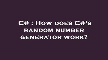 C# : How does C#