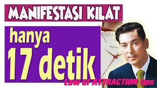 Cara Menggunakan Hukum Tarik Menarik  -  Teknik Manifestasi  17 Detik.