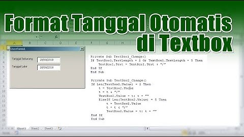 Membuat Format Tanggal di Textbox Otomatis dengan VBA